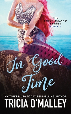 In Good Time - Tricia O'malley