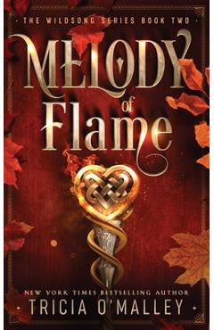 Coperta cărții 'Melody of Flame - Tricia O'malley'