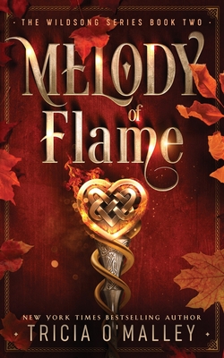 Melody of Flame - Tricia O'malley