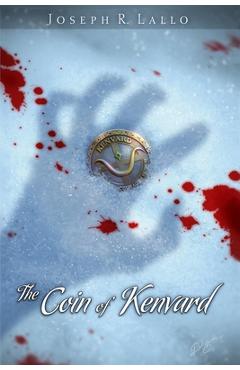Coperta cărții 'The Coin of Kenvard - Joseph R. Lallo'