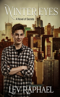 Winter Eyes: A Novel of Secrets - Lev Raphael