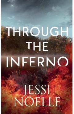 Poza produsului Through the Inferno - Jessi Noelle