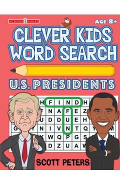 Clever Kids Word Search: US Presidents - Scott Peters