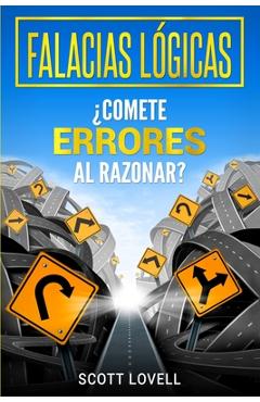 Poza produsului Falacias Lógicas: ¿Comete errores al razonar? - Scott Lovell