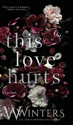 This Love Hurts - W. Winters