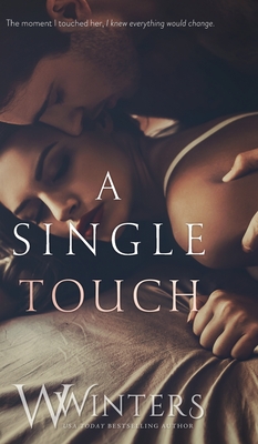 A Single Touch - W. Winters