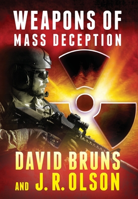 Coperta cărții 'Weapons of Mass Deception - David Bruns'