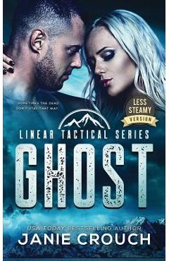 Coperta cărții 'Ghost: Less Steamy Version - Janie Crouch'