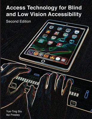 Access Technology for Blind and Low Vision Accessibility - Siu Yue-ting
