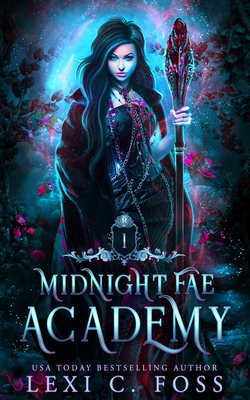 Midnight Fae Academy: Book One: A Dark Paranormal Reverse Harem Bully Romance - Lori Grundy