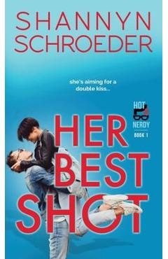 Coperta cărții 'Her Best Shot - Shannyn Schroeder'