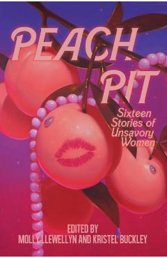 Peach Pit - Molly Llewellyn