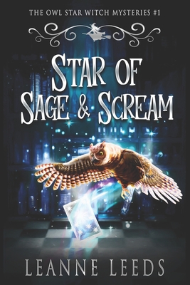 Star of Sage & Scream - Leanne Leeds