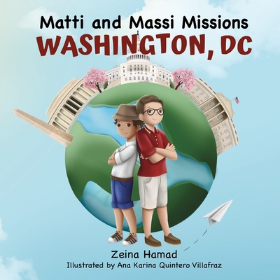 Matti and Massi Missions Washington, DC - Zeina Hamad