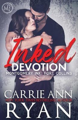 Inked Devotion - Carrie Ann Ryan