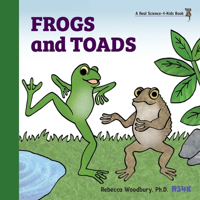 Frogs and Toads - Rebecca Woodbury