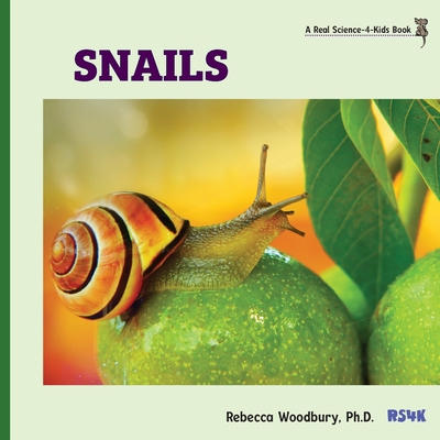 Snails - Rebecca Woodbury