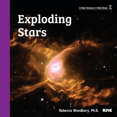 Exploding Stars - Rebecca Woodbury