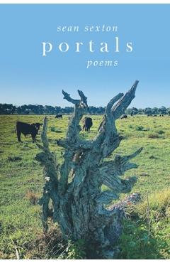 Coperta cărții 'Portals: Poems - Sean Sexton'