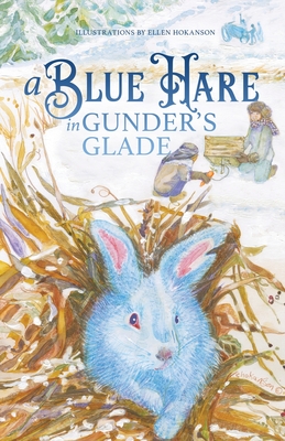 A Blue Hare in Gunder's Glade - Todd Gunderson