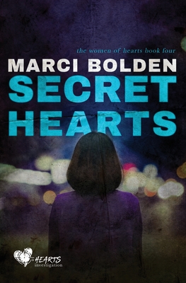 Secret Hearts - Marci Bolden