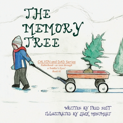 The Memory Tree - Fred Neff