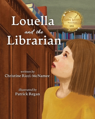 Louella and the Librarian - Christine Ricci-mcnamee