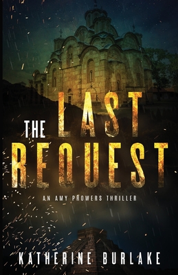 The Last Request - Katherine Burlake
