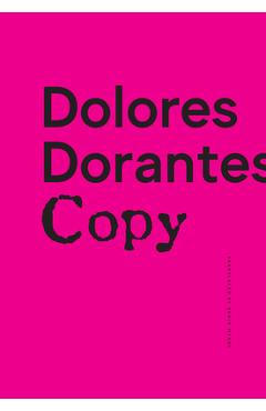 Poza produsului Copy - Dolores Dorantes