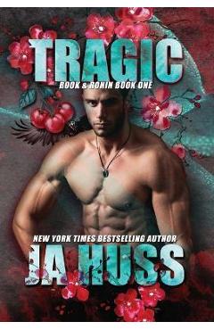 Coperta cărții 'Tragic - Ja Huss'