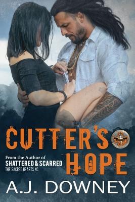 Cutter's Hope: The Virtues Book I - A. J. Downey