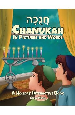Poza produsului Chanukah in Pictures and Words: A Holiday Interactive Book - Sarah Mazor