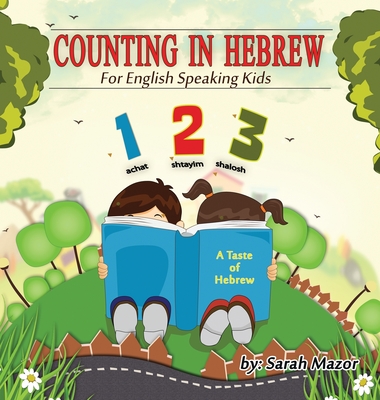 Counting in Hebrew for English Speaking Kids - Sarah Mazor