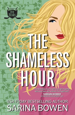 The Shameless Hour - Sarina Bowen