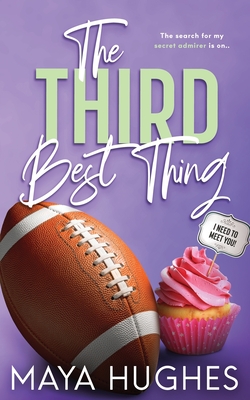 The Third Best Thing - Maya Hughes