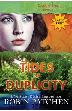 Coperta cărții 'Tides of Duplicity: Large Print Edition - Robin Patchen'