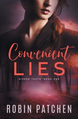 Convenient Lies - Robin Patchen