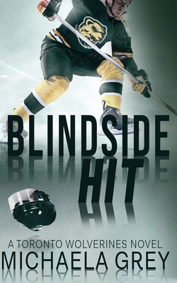Blindside Hit - Michaela Grey