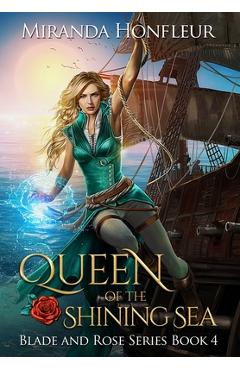 Coperta cărții 'Queen of the Shining Sea - Miranda Honfleur'
