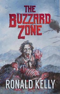 The Buzzard Zone - Ronald Kelly
