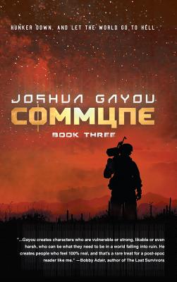 Commune: Book 3 - Joshua Gayou