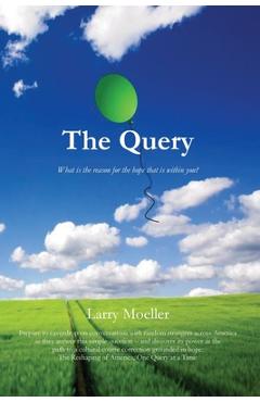 Coperta cărții 'The Query - Larry Moeller'