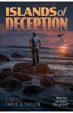 Coperta cărții 'Islands of Deception - Chris G. Thelen'