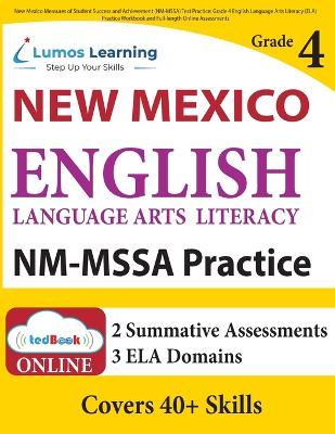 New Mexico Measures of Student Success and Achievement (NM-MSSA) Test Practice: New Mexico Test Study Guide - Lumos Learning