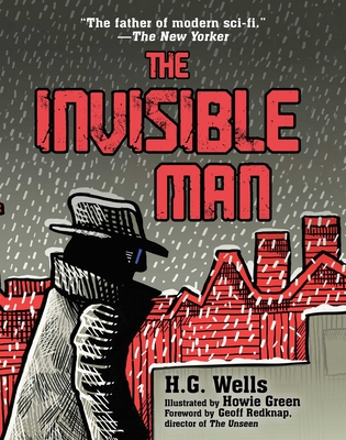 The Invisible Man: (Illustrated Edition) - H. G. Wells