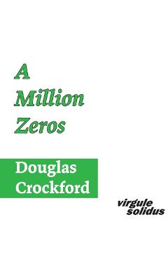 Poza produsului A Million Zeros - Douglas Crockford