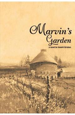 Coperta cărții 'Marvin's Garden - Joseph Brisben'