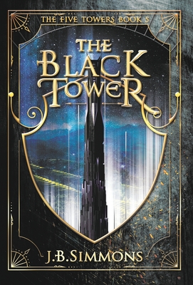 The Black Tower - J. B. Simmons