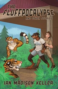Coperta cărții 'The Fluffpocalypse and Other Stories: 7 Furry Horror Short Stories - Ian Madison Keller'
