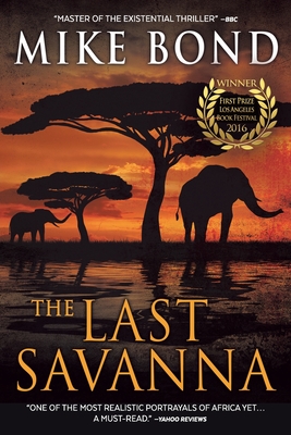 The Last Savanna - Mike Bond